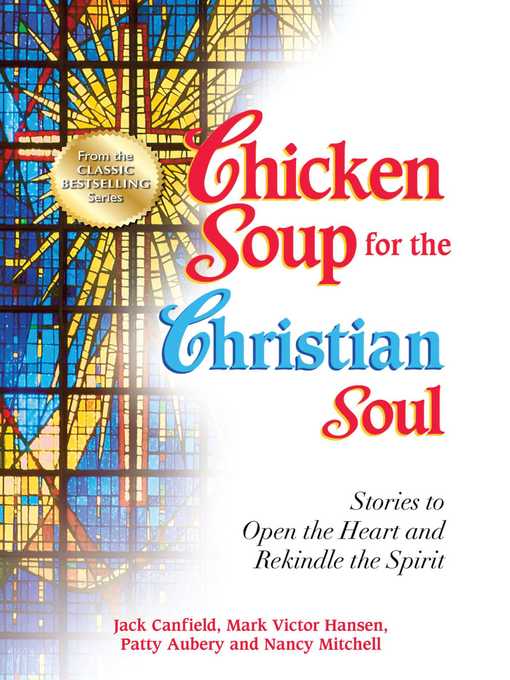 Title details for Chicken Soup for the Christian Soul by Jack Canfield - Wait list